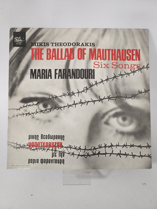 Ballad of Mauthausen/ Six Songs: Mikis Theodorakis LP Vinyl - Lp Vinyl