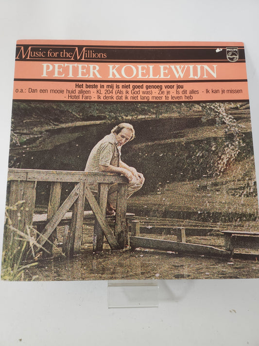 Beste in Mij is niet Goed genoeg voor Jou: Peter Koelewijn LP Vinyl - Lp Vinyl