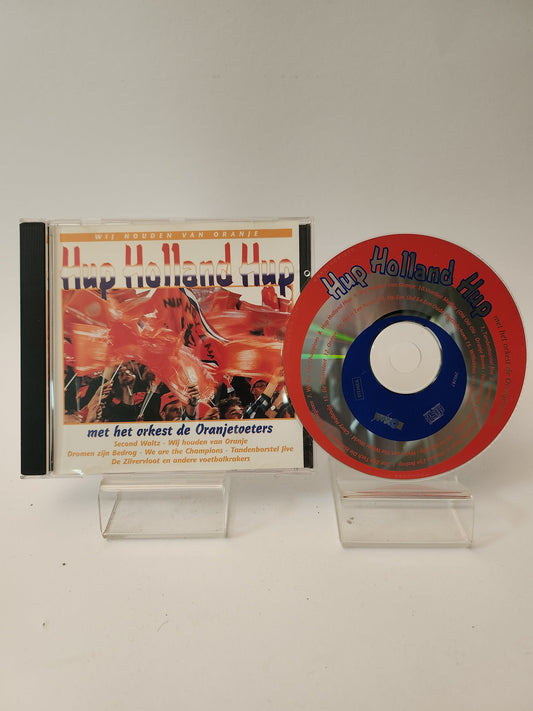 Hup Holland Hup met het Orkest de Oranjetoeters CD - Cd