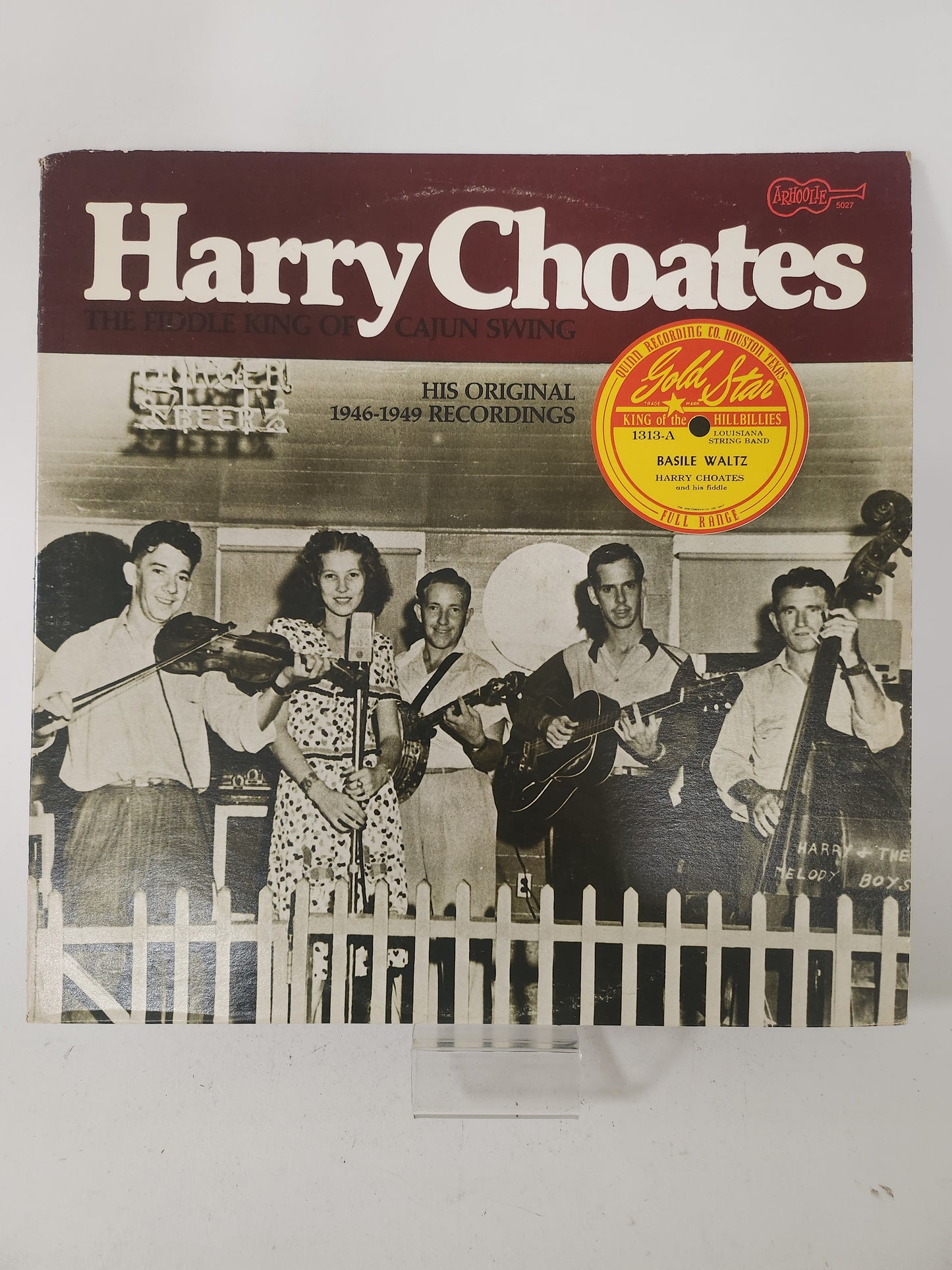 Fiddle King of Cajun Swing: His Original 1946-1949 Recordings: Harry Choates LP Vinyl