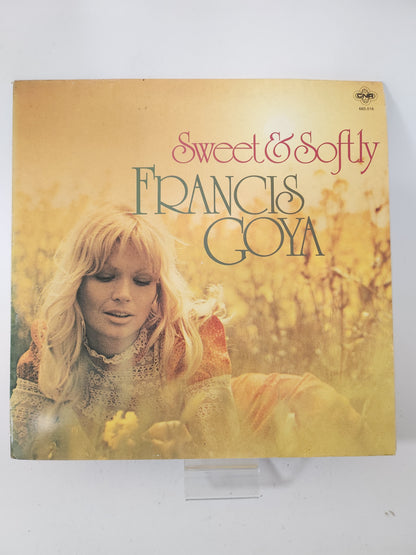 Sweet & Softly: Francis Goya LP Vinyl