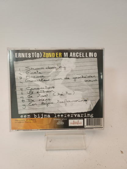 Ernest(o) Zonder M Arcellino: een Bijna Leerervaring CD