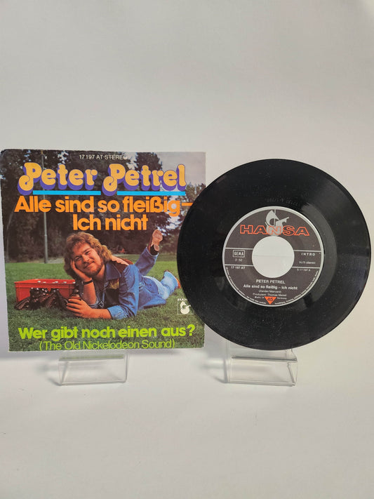 Peter Petrel: Alle Sind so Fleißig Ich Nicht Single Vinyl - Feniks Gameshop