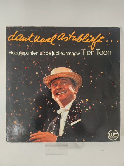 Dank U Wel Alstublieft: Hoogtepunten uit de Jubileumshow Tien Toon LP Vinyl