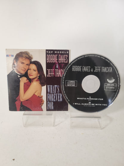 Bobbie Eakes & Jeff Trachita: What's Forever For CD Single
