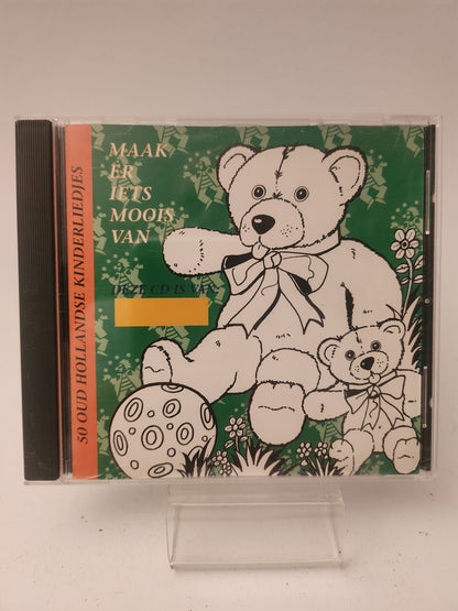 Maak er iets Moois Van: 50 Oud Hollandse Kinderliedjes CD