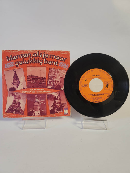 11 Prinsen uit het Noorden: Mensen, als je maar Gelukkig Bent Single Vinyl - Feniks Gameshop