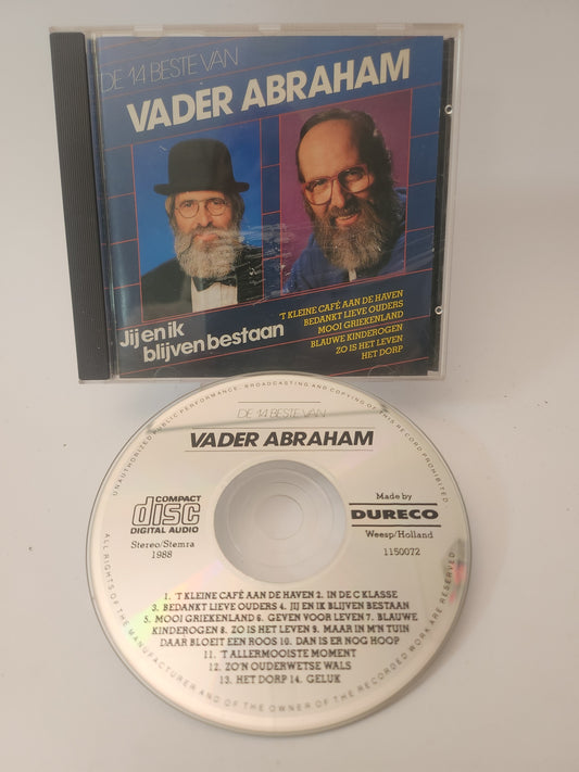 14 Beste van Vader Abraham: Jij en Ik Blijven Bestaan CD