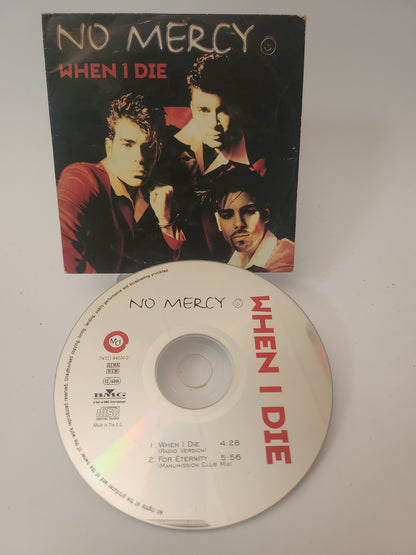 No Mercy: When I Die CD Single