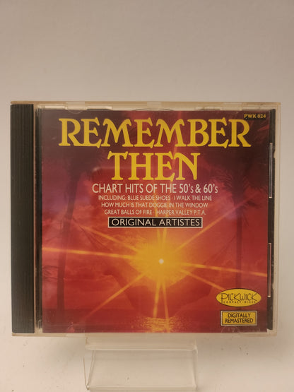Remember Then "Chart Hits of the 50's & 60's CD