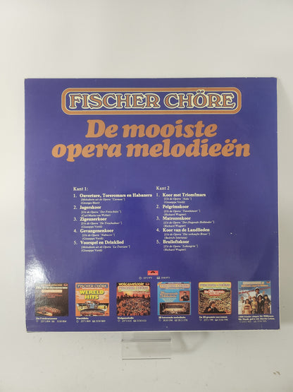 Fischer Chöre: De Mooiste Opera Melodieën LP Vinyl