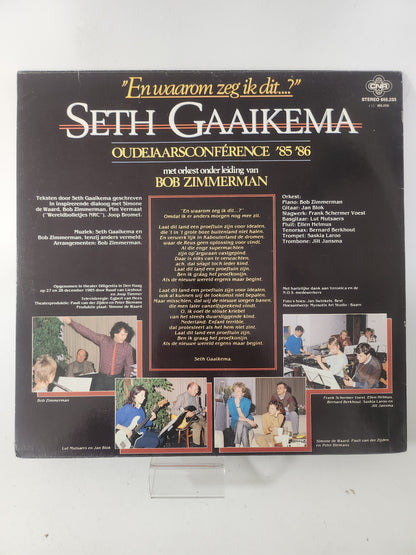 En Waarom Zeg ik Dit? Oudejaarsconference '85/'86: Seth Gaaikema LP Vinyl