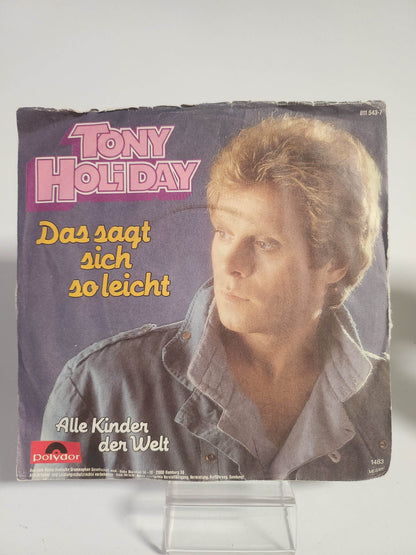 Tony Holiday: Das Sagt sich So Leicht Single Vinyl - Feniks Gameshop