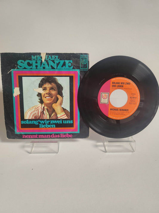 Michael Schanze: Solang Wir Zwei uns Lieben Single Vinyl - Feniks Gameshop