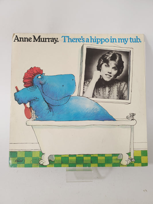 There's a Hippo in My Tub: Anne Murray LP Vinyl
