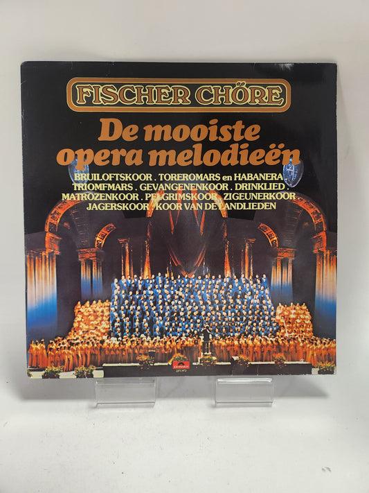 Fischer Chore: de Mooiste Operamelodieën LP Vinyl