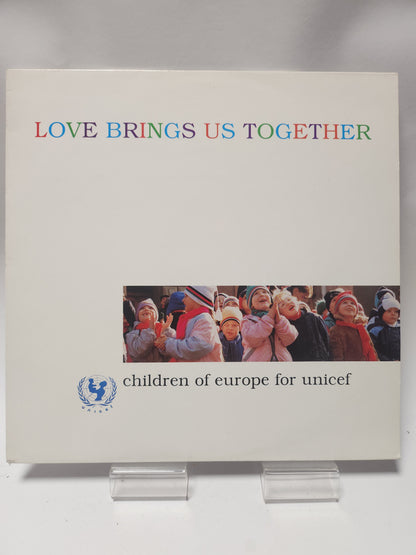 Children of Europe for Unicef: Love Brings Us Together LP Vinyl
