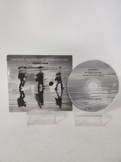 Massot - Florizoone - Horbaczewski: Cinema Novo CD