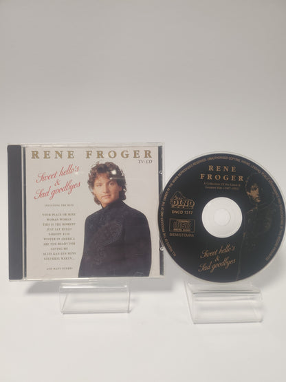 Rene Froger: Sweet Hello's & Sad Goodbyes CD