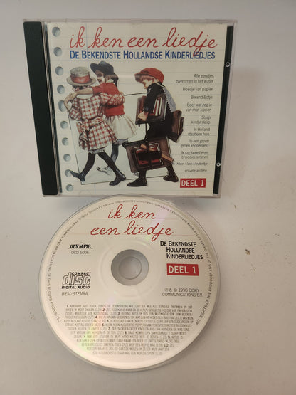 Ik Ken een Liedje: de Bekendste Hollandse Kinderliedjes Deel 1 CD
