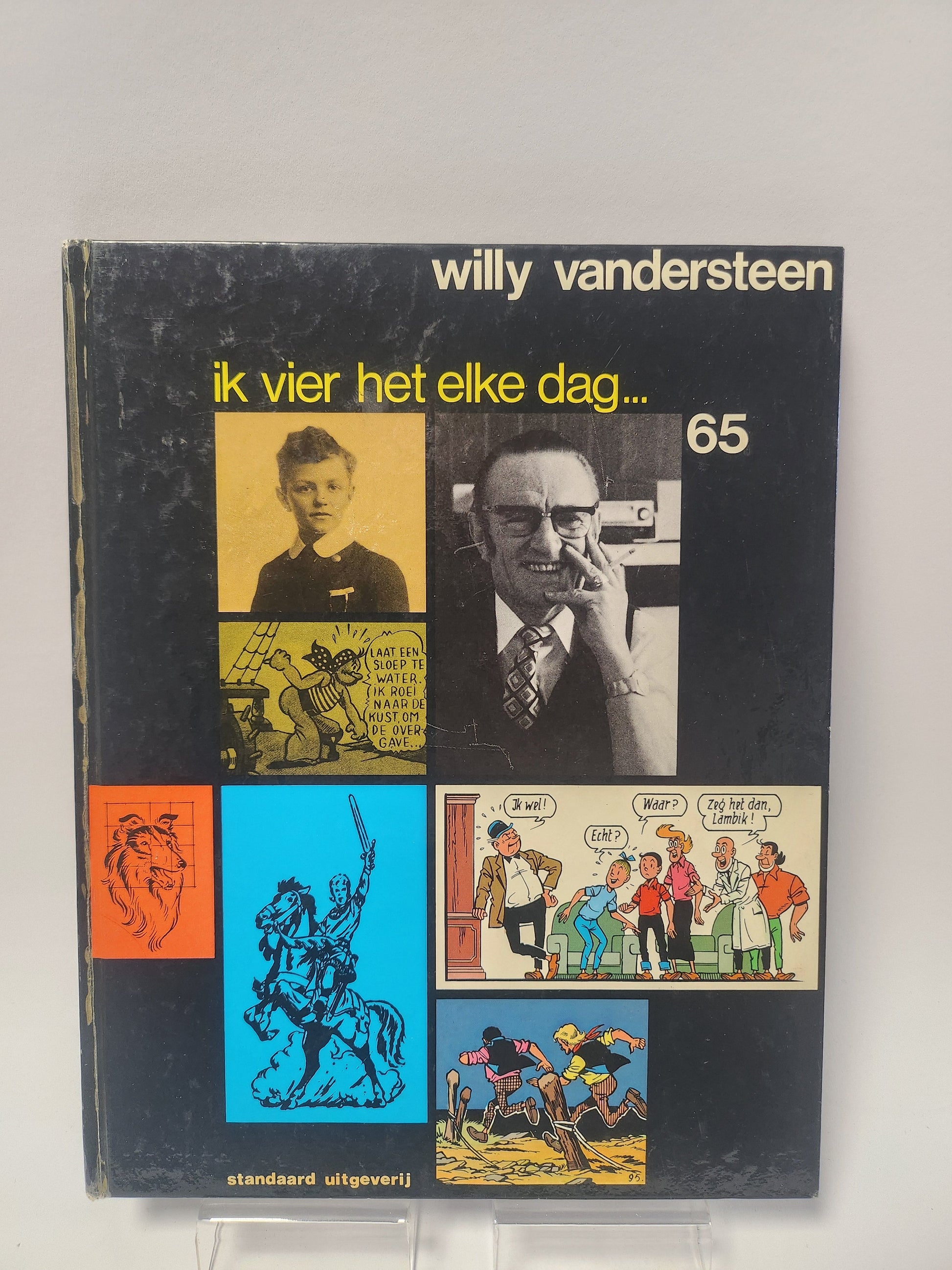 Willy Vandersteen 65: ik vier het elke dag.... Suske en Wiske - Suske en Wiske